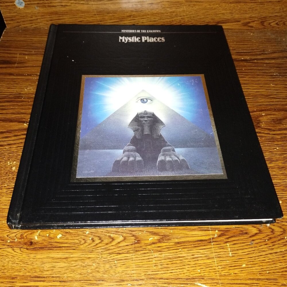 Time Life Mysteries of Unknown:  Mystic Places Hardcover Book